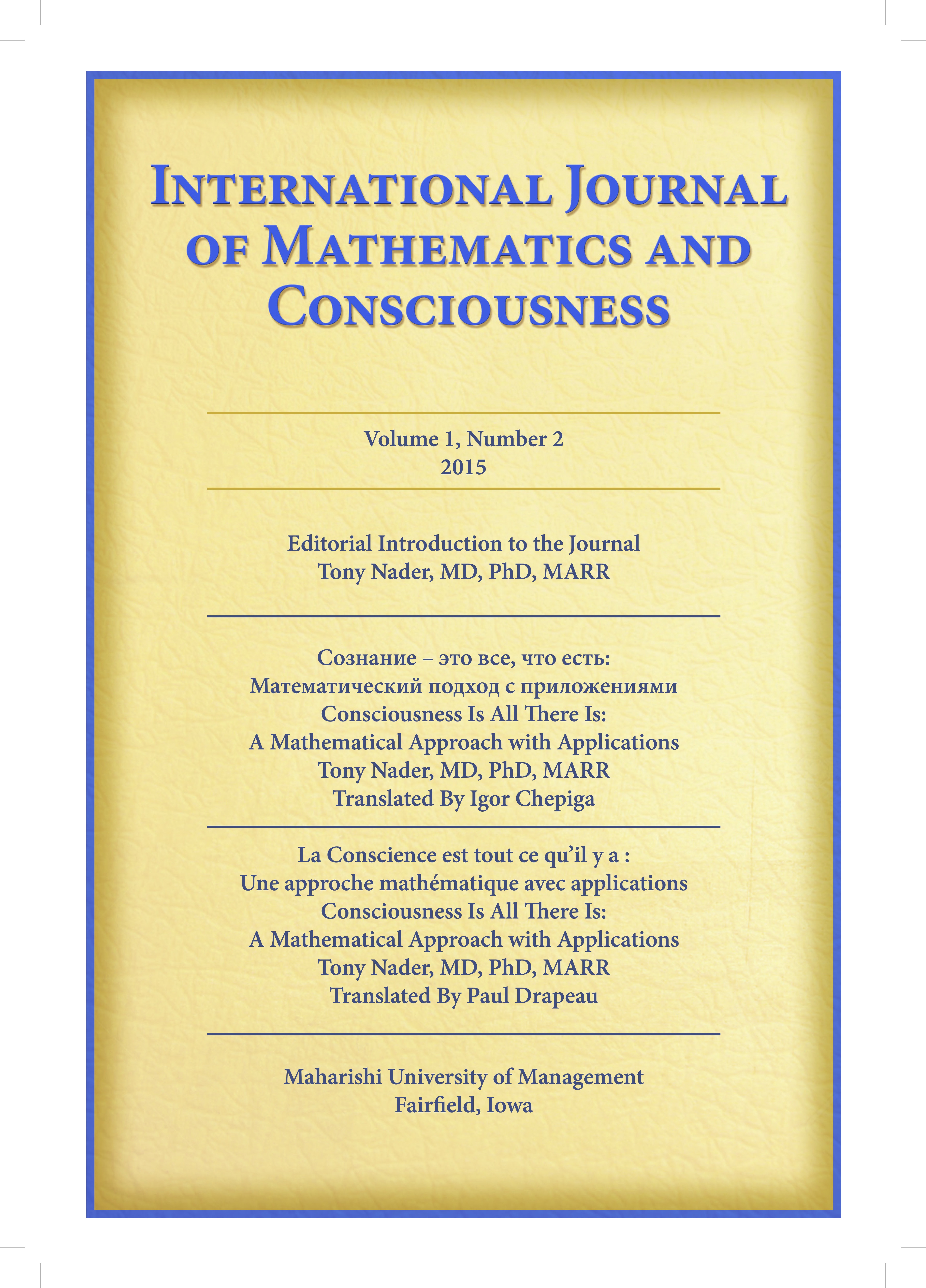 					View Vol. 1 No. 2 (2015): International Journal of Mathematics and Consciousness
				